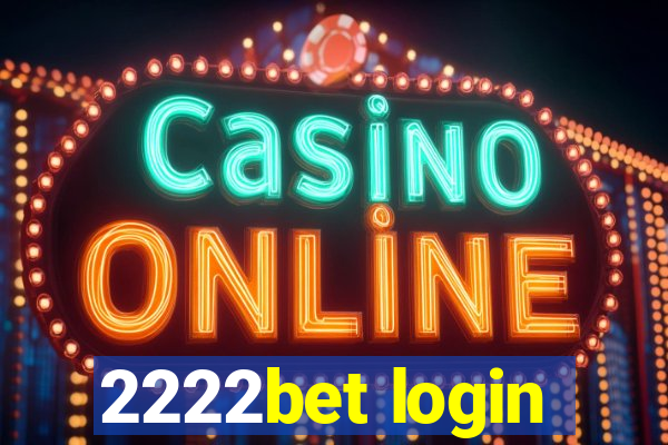 2222bet login